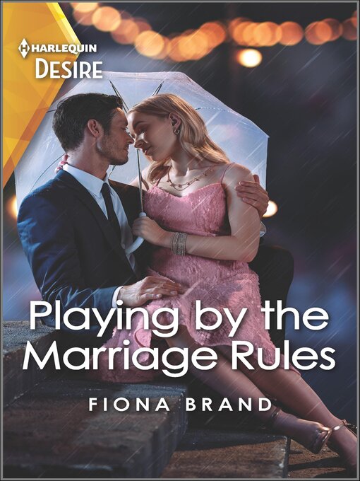 Title details for Playing by the Marriage Rules by Fiona Brand - Available